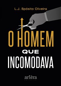Livro O homem que incomodava