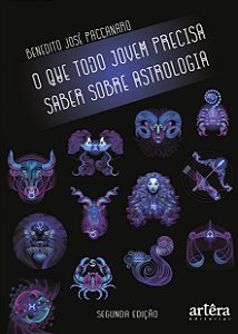 Livro O que todo jovem precisa saber sobre astrologia