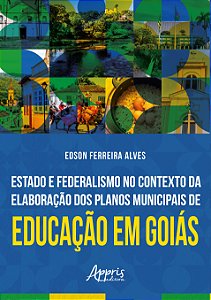 Livro Estado e federalismo no contexto da elaboração dos planos...