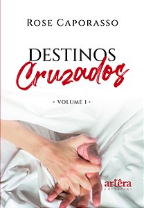 Livro Destinos cruzados: Volume 1
