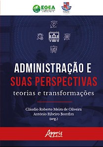 Livro Administração e suas perspectiva: Teorias e transfo...