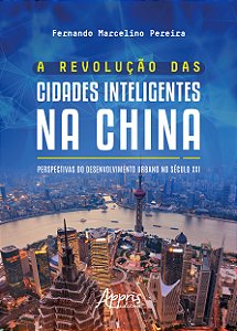 Livro A revolução das cidades inteligentes na China: pers...