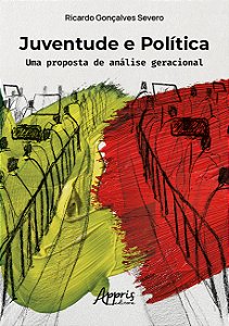 Livro Juventude e política: Uma proposta de análise gerac...
