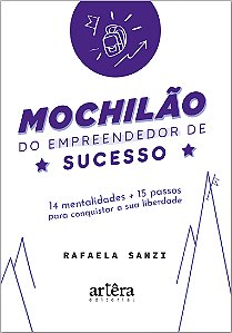 Livro Mochilão do empreendedor de sucesso: 14 mentalidades + 15...