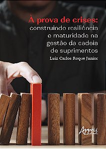 Livro À prova de crises: Construindo resiliência e maturi...
