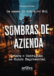 Livro Os casos do Detetive Mel - Sombras de Azienda: Crimes e c...