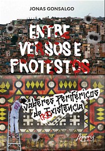 Livro Entre versos e protestos: Saberes periféricos de (r...