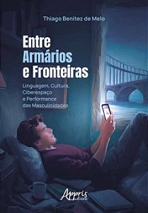 Livro Entre armários e fronteiras: Linguagem, cultura, ci...