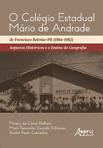 Livro O Colégio Estadual Mário de Andrade de Francisco Be...