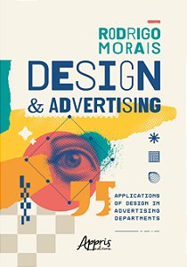 Livro Design & Advertising: Applications of Design in Adv...