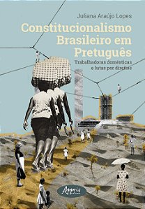 Livro Constitucionalismo brasileiro em pretuguês: Trabalh...