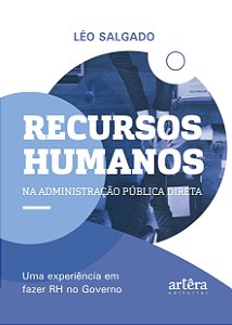 Livro Recursos humanos na administração pública direta: Uma exp...