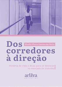 Livro Dos corredores à direção: história de vida e dicas para s...
