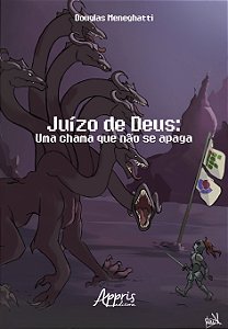 Livro Juízo de Deus: Uma chama que não se apaga
