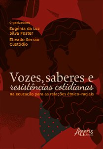 Livro Vozes, saberes e resistências cotidianas na educação para...