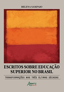 Livro Escritos sobre educação superior no Brasil: Transformaçõe...