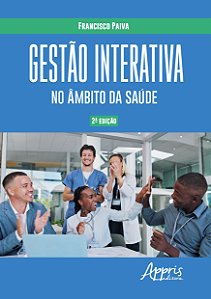 Livro Gestão interativa no âmbito da saúde