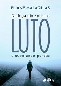 Livro Dialogando sobre o luto e superando perdas
