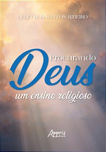 Livro Procurando Deus: Um ensino religioso
