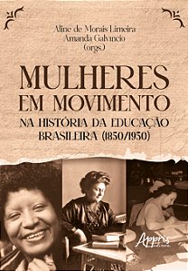 Livro Mulheres em movimento na história da educação brasi...