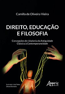 Livro Direito, educação e filosofia: Concepções de cidadania da...