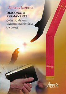 Livro Diaconato permanente: Diário de um diácono na história da...