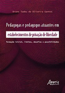 Livro Pedagogas e pedagogos atuantes em estabelecimentos de pri...