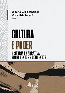 Livro Cultura e poder: História e narrativa entre textos e cont...