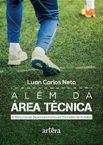 Livro Além da área técnica: o percurso de desenvolvimento do tr...