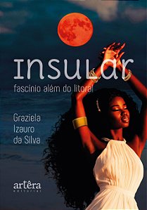 Livro Insular: Fascínio Além do Litoral