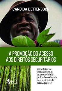 Livro A promoção do acesso aos direitos securitários como fator...
