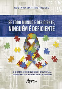 Livro Se todo mundo é deficiente, ninguém é deficiente: O...