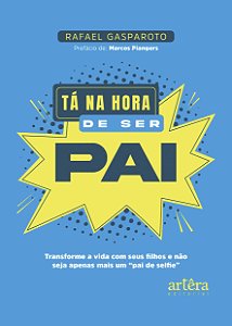 Livro Tá na hora de ser pai
