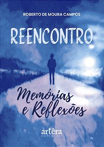Livro Reencontro: Memórias e Reflexões