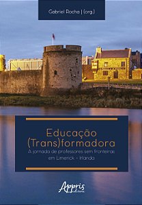 Livro Educação (Trans)formadora: Jornada de Professores sem Fro...