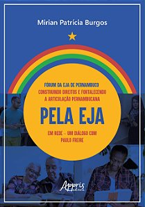 Livro Fórum da EJA de Pernambuco: Construindo Direitos e Fortal...