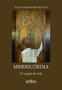Livro Misericórdia: O Resgate da Vida