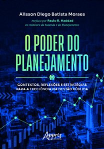 Livro O Poder do Planejamento: Contextos, Reflexões e Est...