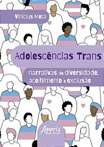 Livro Adolescências trans: Narrativas de diversidade, acolhimen...