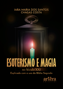 Livro Esoterismo e magia no século XXI: Explicado com o uso da ...