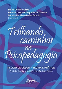 Livro Trilhando caminhos na psicopedagogia: Relato de casos – t...