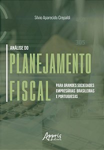 Livro Análise do planejamento fiscal para grandes sociedades em...