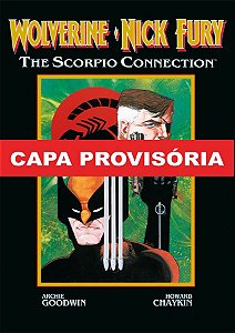 Livro Wolverine & Nick Fury - Conexão Scorpio