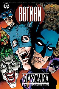 Livro Batman: Máscara e Outras Lendas das Trevas