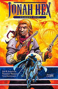 Livro Jonah Hex Por Joe Lansdale - Edicao De Luxo