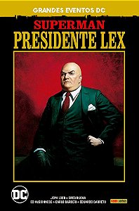 Livro Superman: presidente lex (grandes eventos dc)