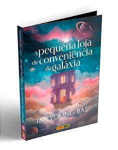 Livro A pequena loja de conveniência da galáxia