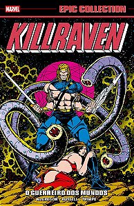 Livro Killraven: O Guerreiro dos Mundos (Epic Collection)