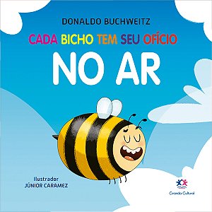 Livro Cada bicho tem seu ofício - no ar