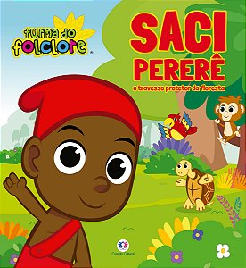 Livro Turma do Folclore - Saci